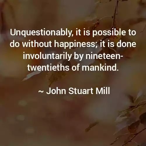 Quotes by John Stuart Mill