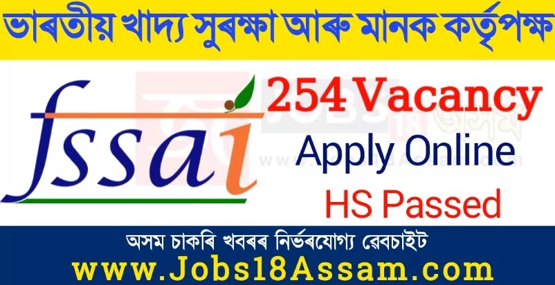 FSSAI Recruitment 2021 - Apply Online for 254 Various Vacancy