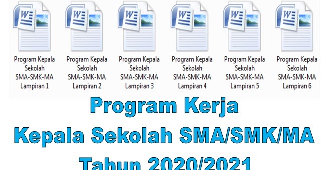 Program Kerja Kepala Sekolah SMA/SMK/MA Tahun 2020/2021 Program Kerja Kepala Sekolah SMA/SMK/MA Tahun 2020/2021