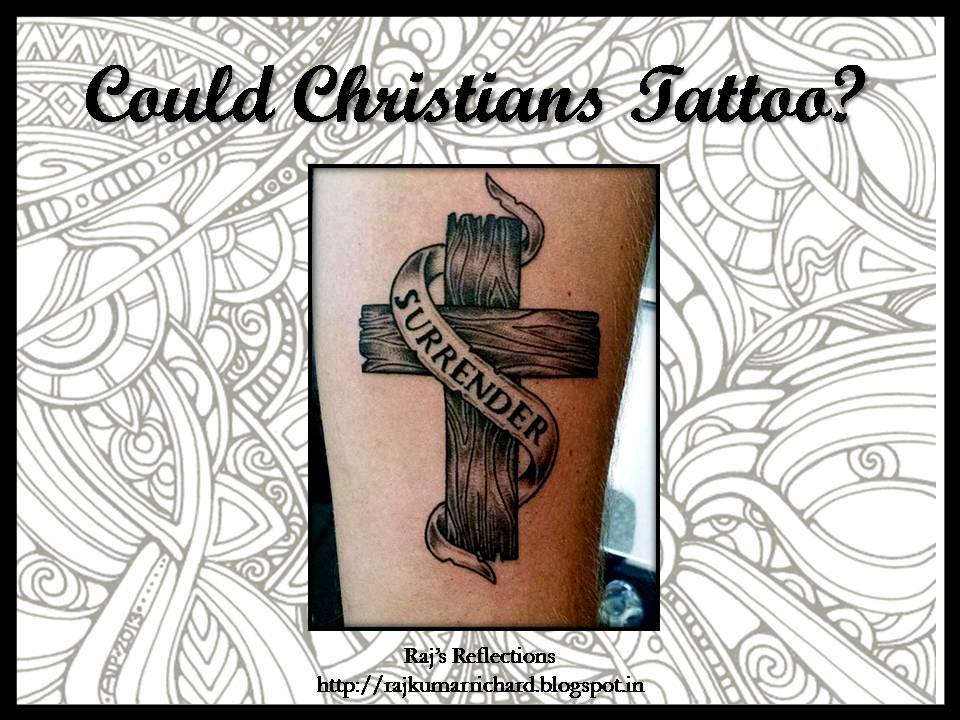 Reasoned Musings Christians, Tattoos & Body Piercings