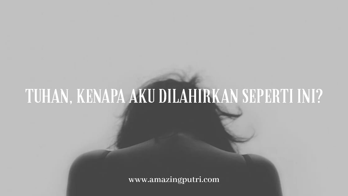 Tuhan Kenapa Aku Dilahirkan Seperti Ini Because Sharing Is Caring Review Skincare Dan Info Kecantikan Tuhan Kenapa Aku Dilahirkan Seperti Ini Because Sharing Is Caring Review Skincare Dan Info Kecantikan