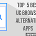 Top 5 Best UC Browser Alternative Apps for Android (Fast Internet)