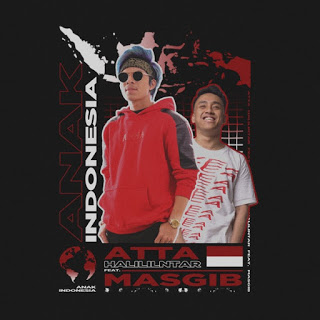 Atta Halilintar - Anak Indonesia (feat. MASGIB) (Single 2019) - LaguBebass