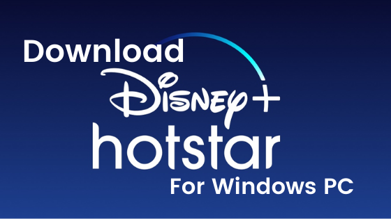 Download Hotstar for PC Windows
