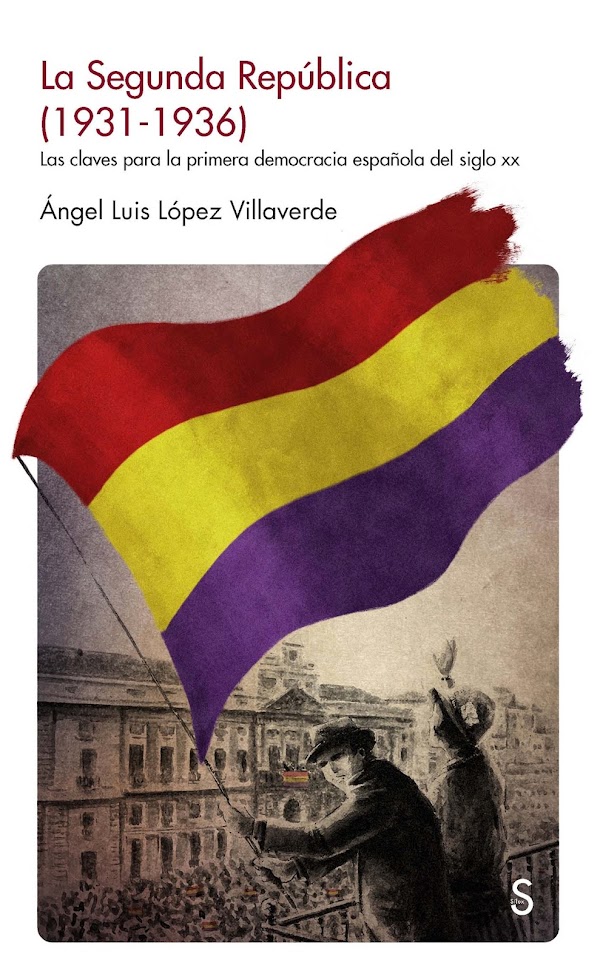 Un acercamiento histórico a la Segunda República española (1931-1936).