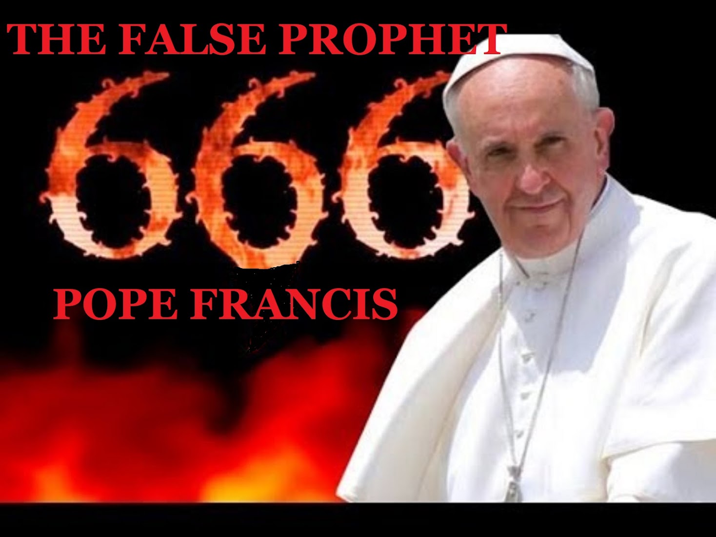 THE FALSE PROPHET 666 POPE FRANCIS