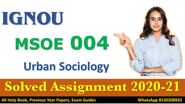 MSOE 004 Solved Assignment 2020-21, IGNOU Solved Assignment, 2020-21, MSOE 004