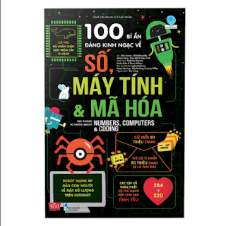 100 Bí Ẩn Đáng Kinh Ngạc Về Số, Máy Tính Và Mã Hóa - 100 Things To Know About Numbers, Computers & Coding ebook PDF EPUB AWZ3 PRC MOBI