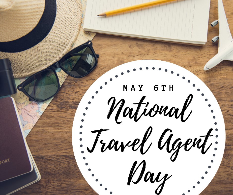 Pams Path to Travel National Travel Agent Day