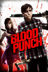 Blood Punch Peliculas Online Gratis Completas EspaÃ±ol