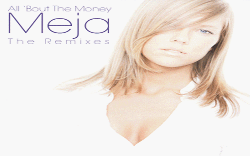 Meja All Bout The Money
