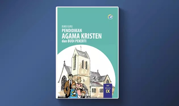 Buku Guru Pendidikan Agama Kristen Dan Budi Pekerti Smp Kelas Ix Kurikulum 2013 Arsip Guru Buku Guru Pendidikan Agama Kristen Dan Budi Pekerti Smp Kelas Ix Kurikulum 2013 Arsip Guru