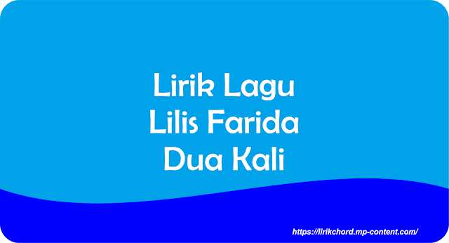 Lirik lagu dua lalaki