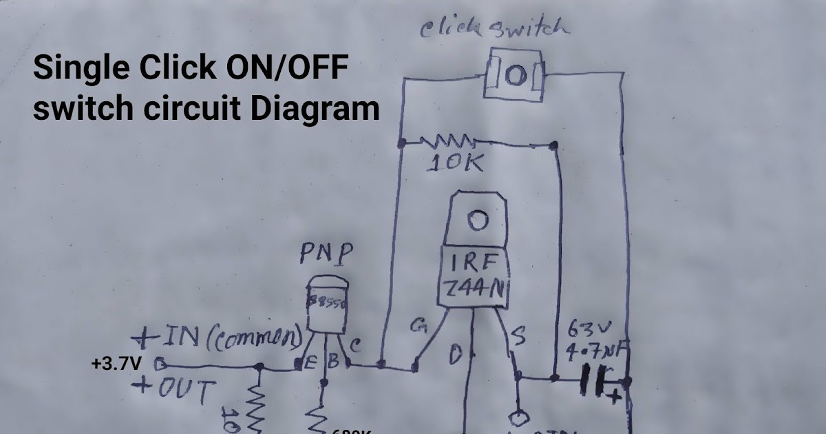 Single Click ON/OFF Latch switch circuit diagram, or single push button