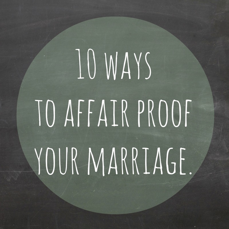Affair proof your marriage