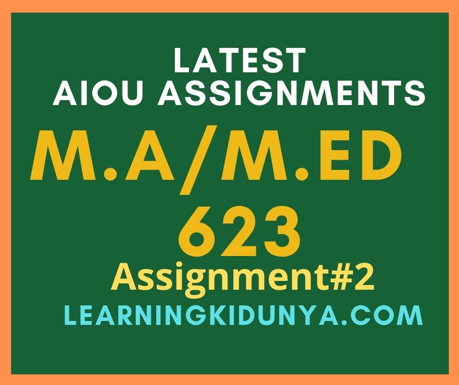 AIOU Solved Assignments 2 Code 623