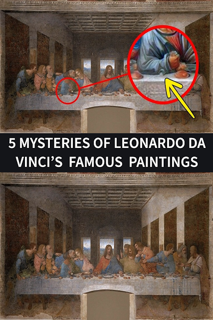 5 Mysteries of Leonardo da Vinci’s Famous Paintings