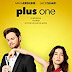 Sinopsis film Plus One (2019)