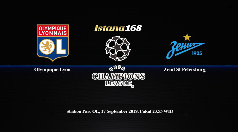 Prediksi Olympique Lyonnais vs Zenit St Petersburg 17 September 2019