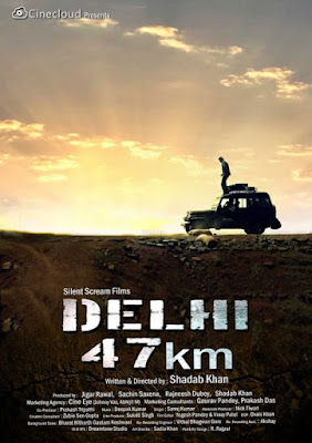 Delhi 47 Km (2018) Hindi 720p | 480p WEB HDRip x264 650Mb | 250Mb