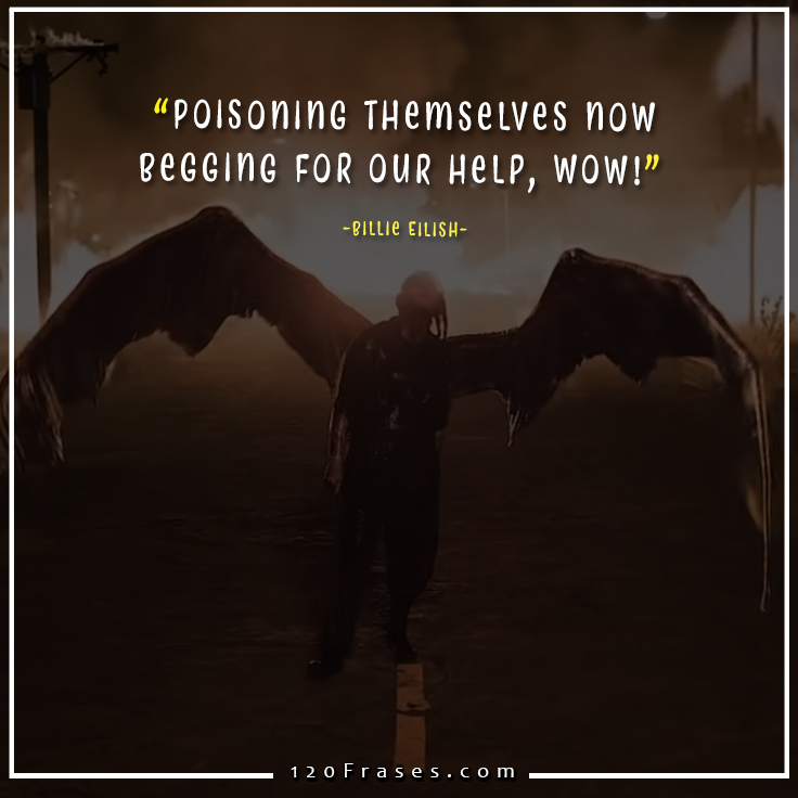 Frases de Billie Eilish (All the Good Girls Go to Hell) 120 frases