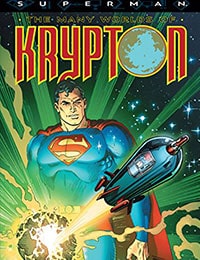 Superman: The Many Worlds of Krypton