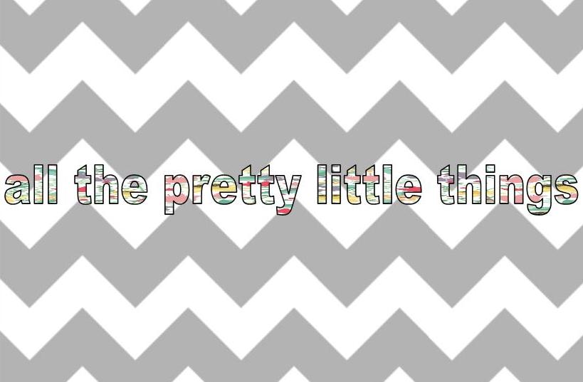 Pretty Little Things