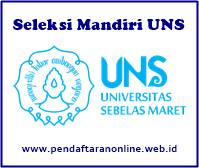 Pendaftaran Jalur Mandiri Uns 2021 2022 Spmb Uns Ac Id Pendaftaran Online 2021 2022