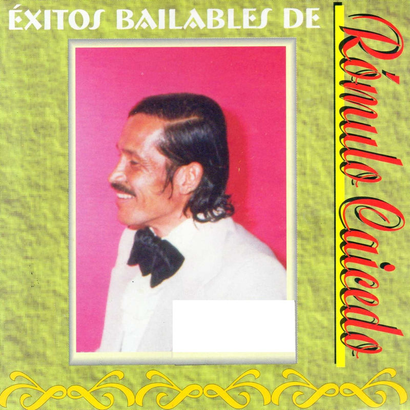 MELODIAS DE COLOMBIA ROMULO CAICEDO EXITOS BAILABLES