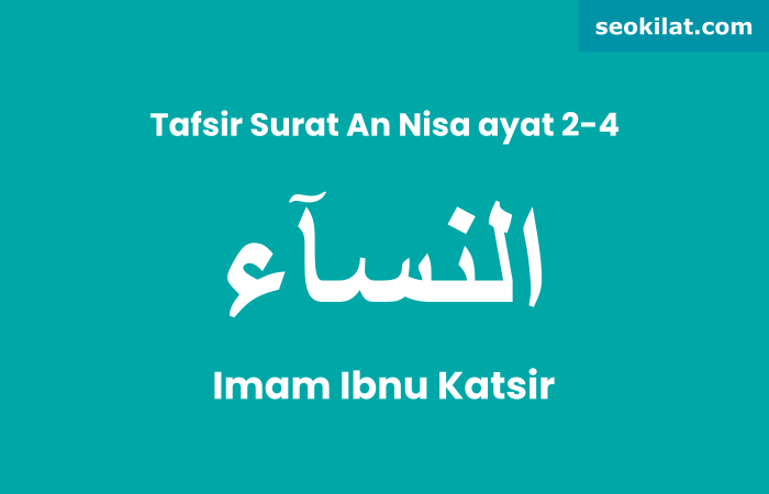 Tafsir Surat An-Nisa ayat 2
