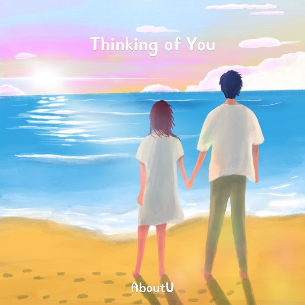 AboutU – Thinking of You – Single