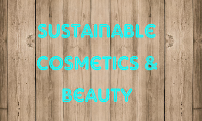 Sustainable Cosmetics & Beauty 