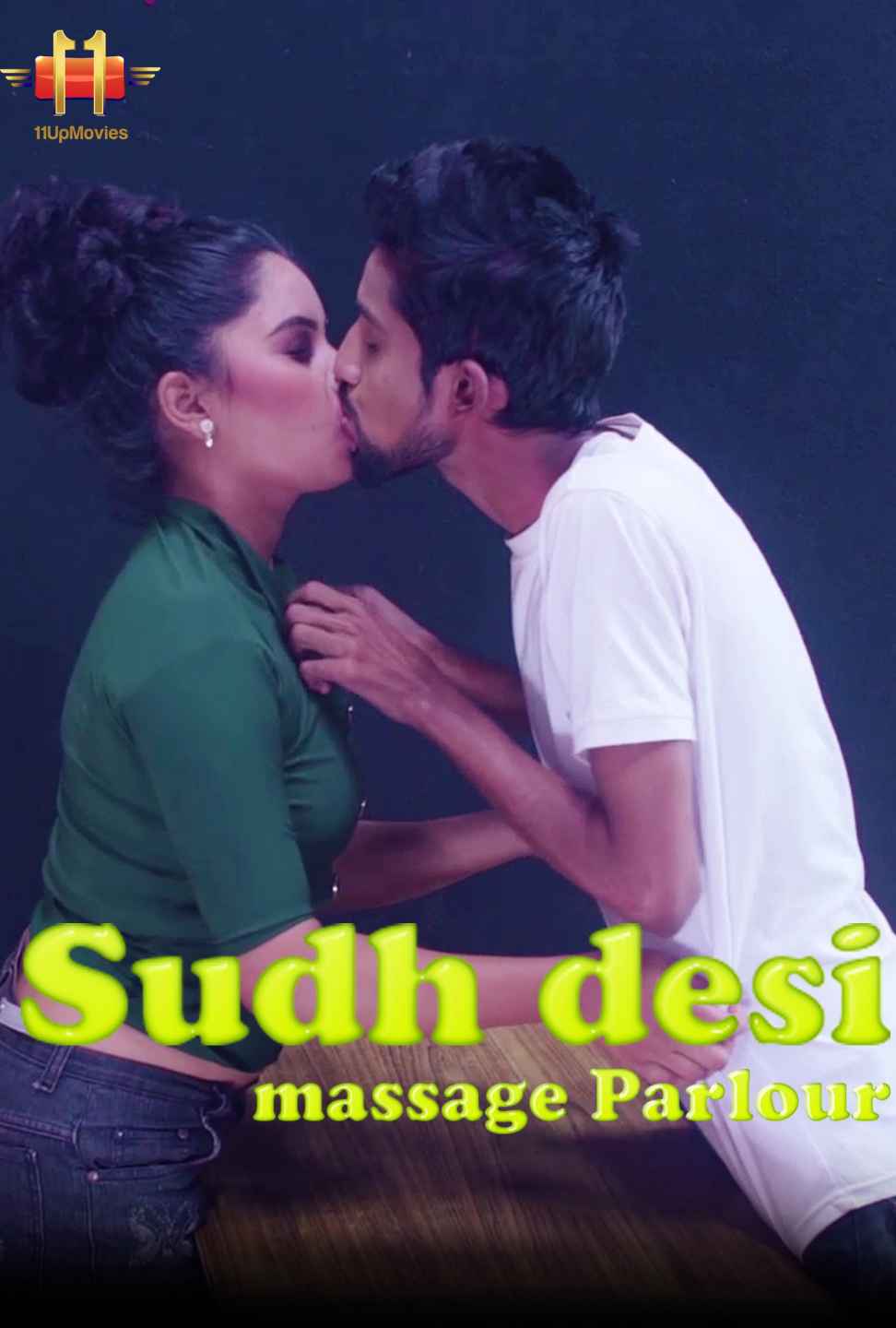 Suddh Desi Massage Parlour (2020) | 11UpMovies Exclusive Series | Season 02 Episodes 03  | 720p WEB-DL | Download | Watch Online