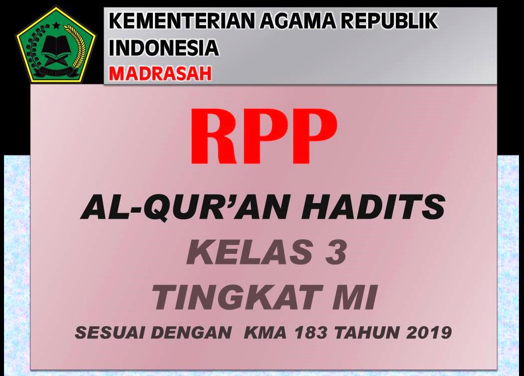 Download RPP AlQur'an Hadits Kelas 3 Sesuai KMA 183 Tahun