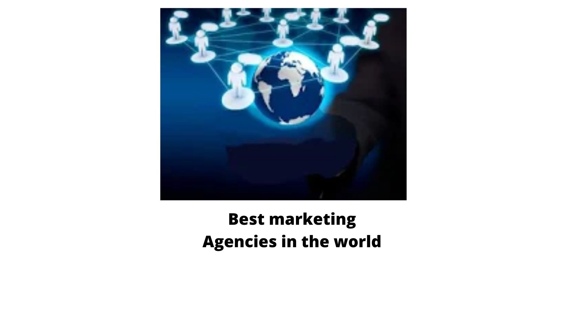 Best digital marketing agencies world wide