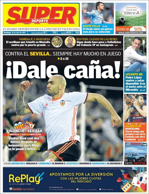 Valencia, Superdeporte: "¡Dale caña!"