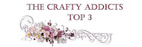 Top 3 of The Crafty Addicts Challenge
