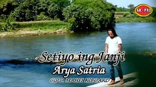 Lirik Lagu Setiyo Ing Janji - Arya Satria