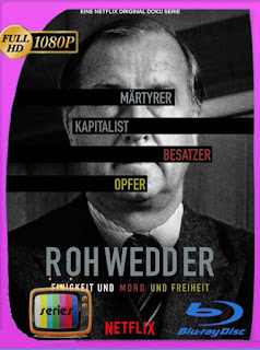 Detlev Rohwedder: Un crimen perfecto Temporada 1 HD [1080p] Latino [GoogleDrive] SXGO