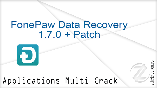 FonePaw Data Recovery 1.7.0 + Patch FonePaw Data Recovery 1.7.0 + Patch