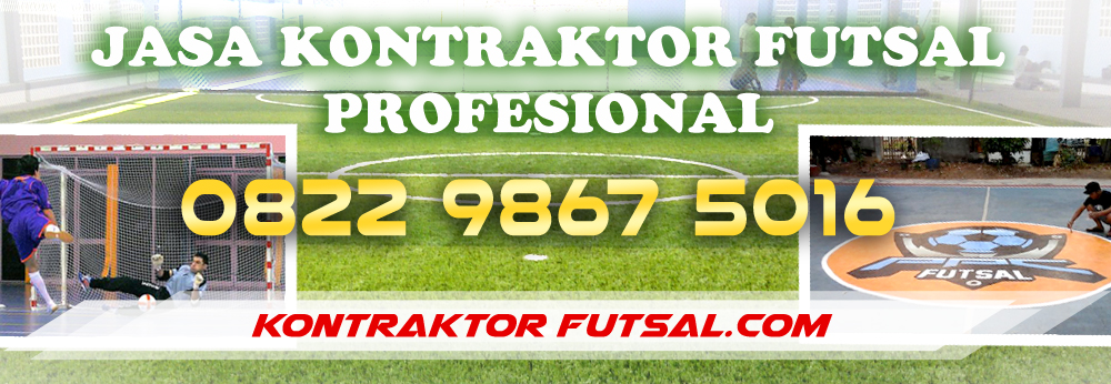 Kontraktor Lapangan Futsal