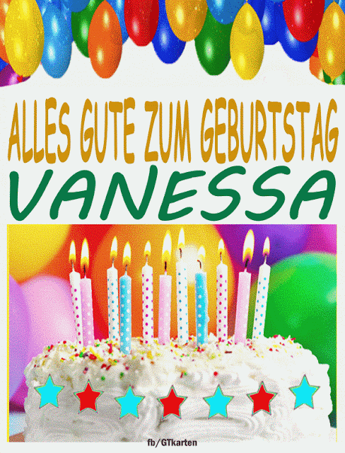 Alles Gute Zum Geburtstag VANESSA gif - HBDAY.ART/DE