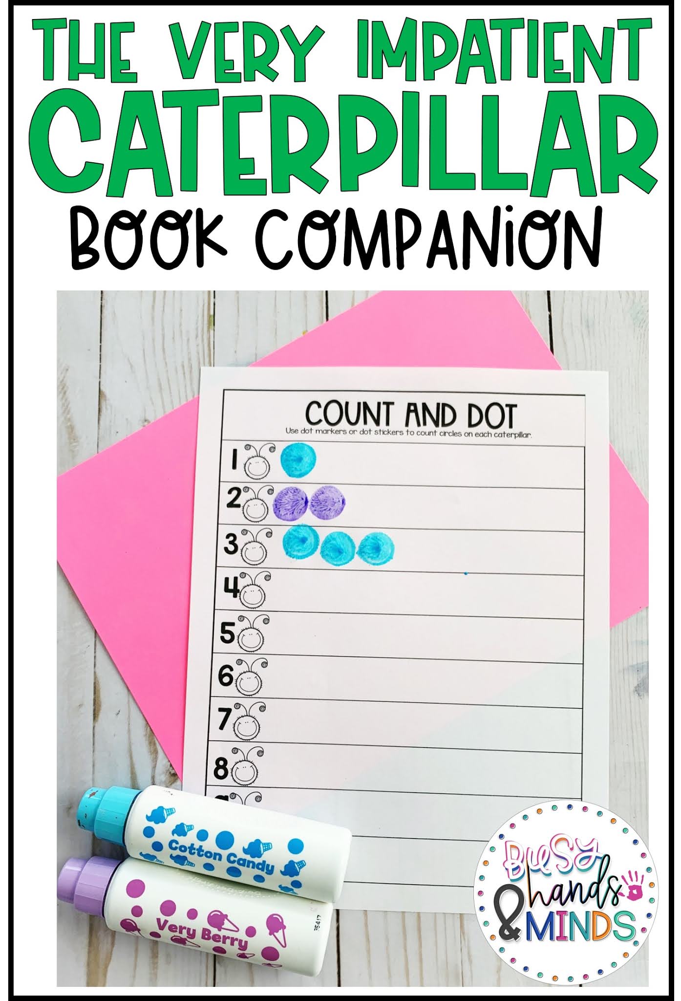 The Very Impatient Caterpillar Preschool Book Companion Busy Hands