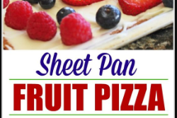Sheet Pan Fruit Pizza