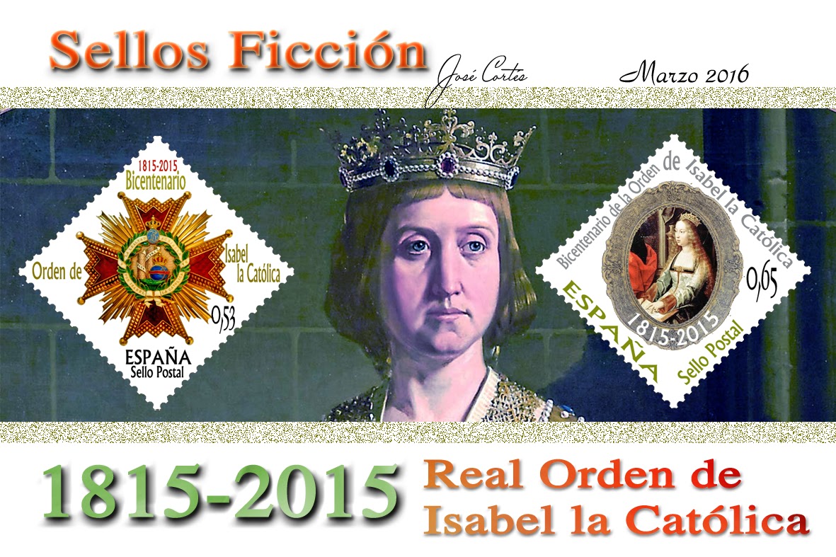 SELLOS FICCIÓN: II Centenario de la Real Orden de Isabel la Católica