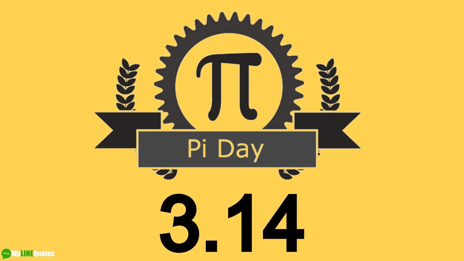 Pi Day Quotes, Wishes, Facts, Meaning, Activities, Images, Posters Pi Day Quotes, Wishes, Facts, Meaning, Activities, Images, Posters