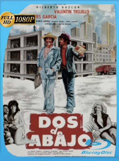 Dos de abajo (1983) HD [1080p] Latino [GoogleDrive] SXGO