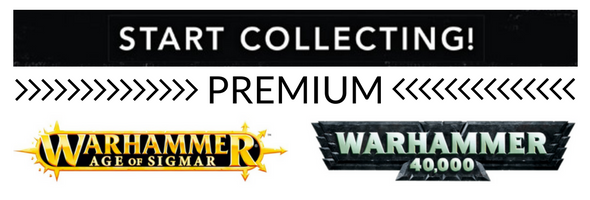 Start Collecting Premium - Age of Sigmar - Warhammer 40.000