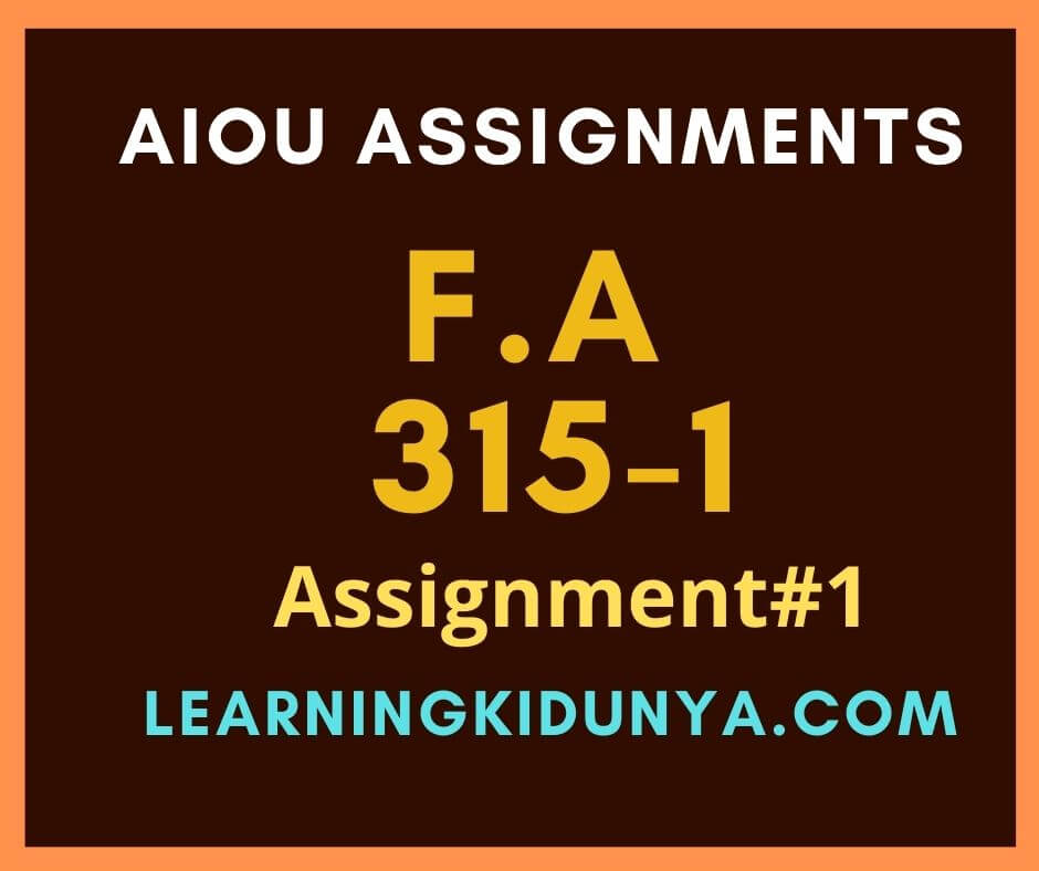 AIOU Solved Assignments 1 Code 315