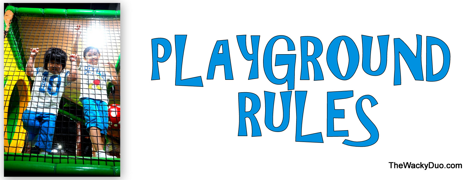 Top 10 Playground rules .... for Parents!